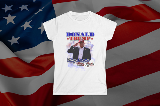 Donald Trump "Taking Back America Again" Women's Tee